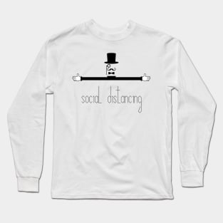 Social distancing during virus outbreak sign Long Sleeve T-Shirt